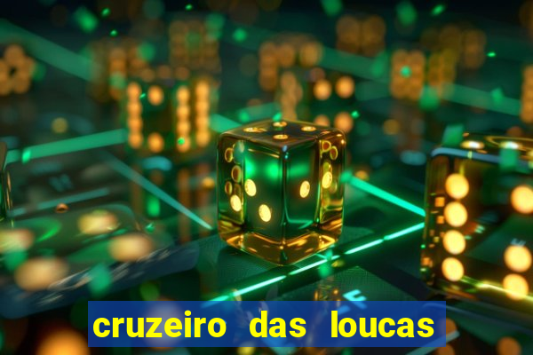 cruzeiro das loucas (2002) torrent