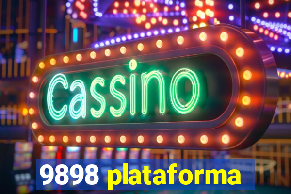 9898 plataforma