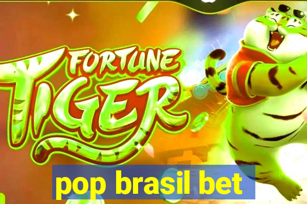 pop brasil bet