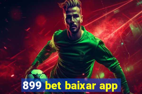 899 bet baixar app