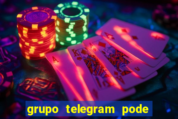 grupo telegram pode tudo gay