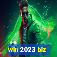 win 2023 biz