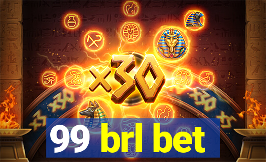 99 brl bet