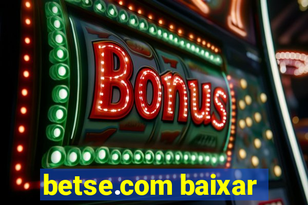 betse.com baixar