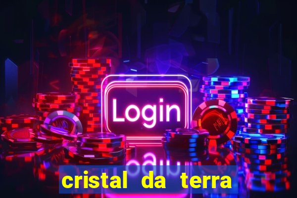 cristal da terra stardew valley