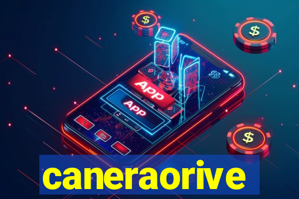 caneraorive