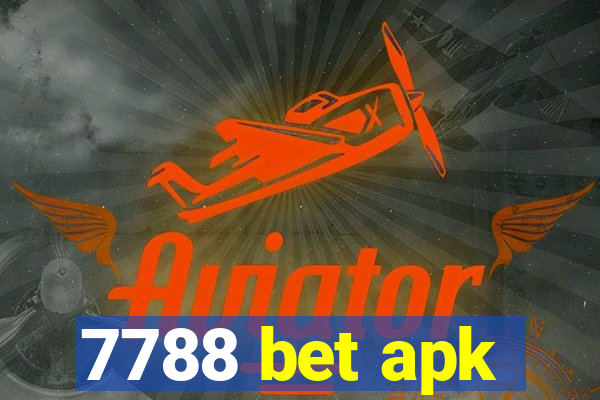 7788 bet apk