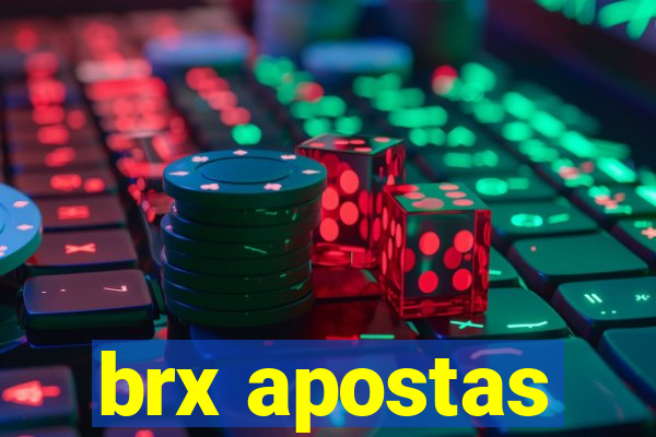 brx apostas