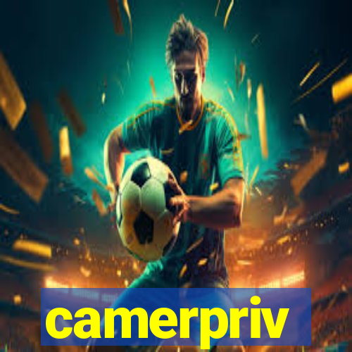 camerpriv