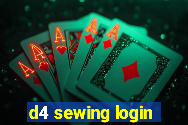 d4 sewing login