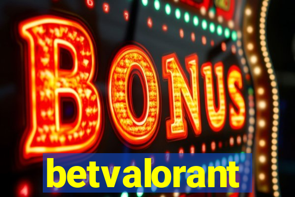 betvalorant