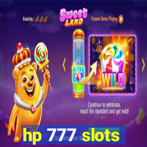 hp 777 slots