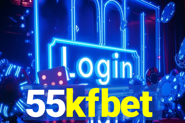 55kfbet