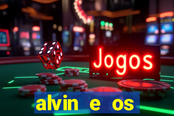 alvin e os esquilos personagens nomes