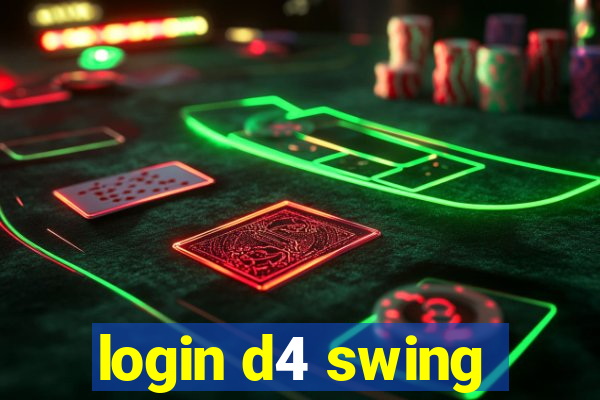 login d4 swing