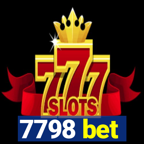 7798 bet