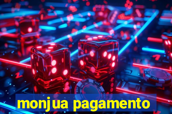 monjua pagamento