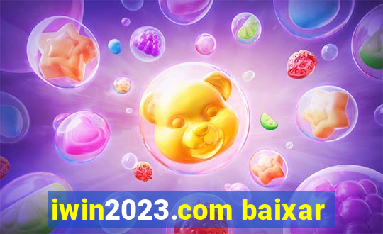 iwin2023.com baixar