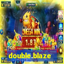 double.blaze