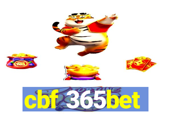 cbf 365bet