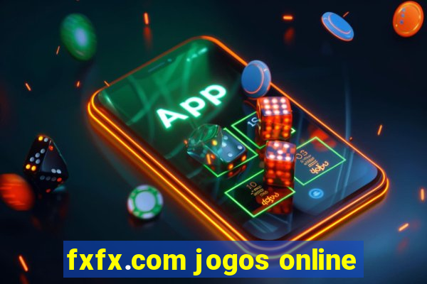 fxfx.com jogos online