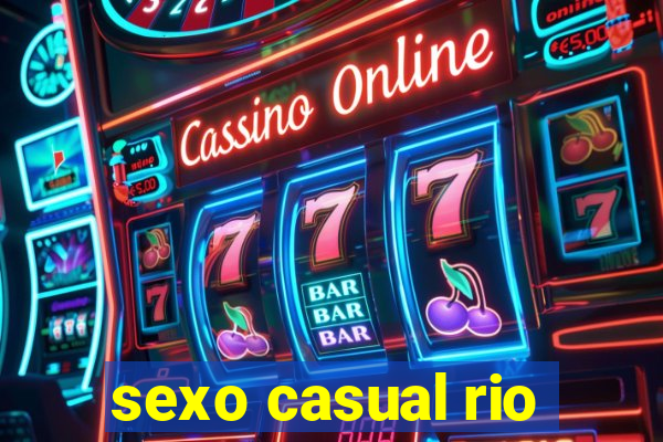 sexo casual rio