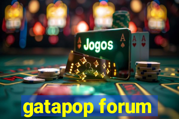 gatapop forum