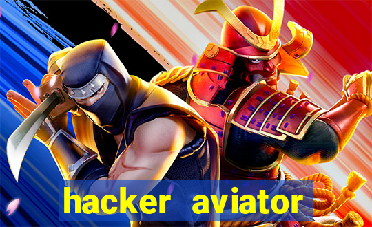 hacker aviator aposta ganha