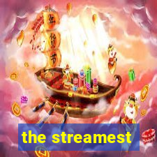 the streamest