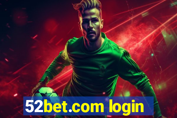 52bet.com login