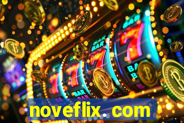 noveflix. com