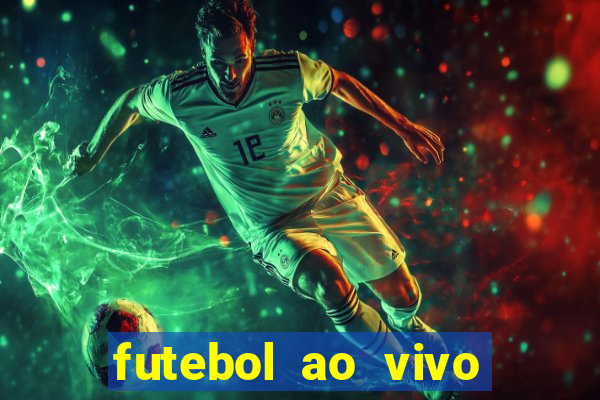 futebol ao vivo sem trava