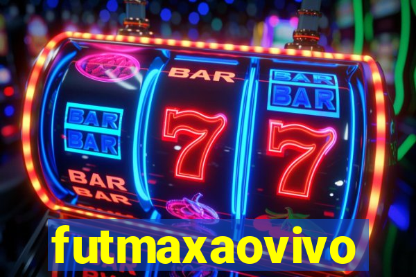 futmaxaovivo