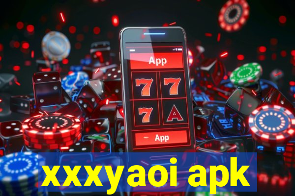 xxxyaoi apk