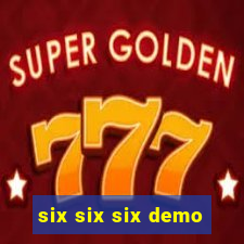 six six six demo