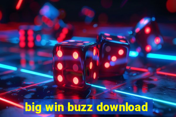 big win buzz download