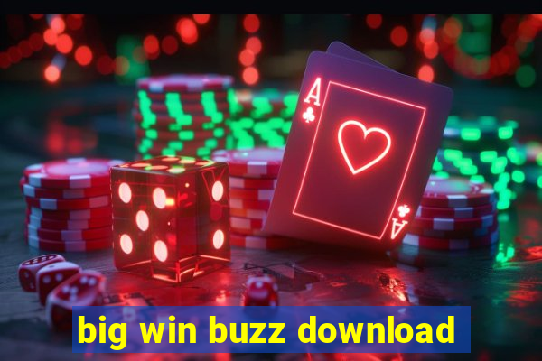 big win buzz download