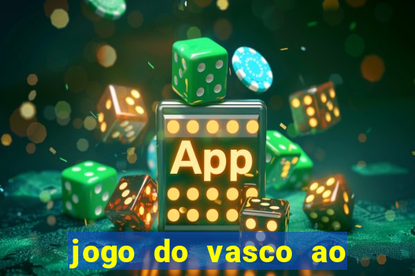 jogo do vasco ao vivo em hd