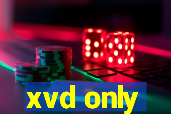 xvd only