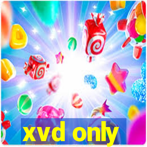 xvd only