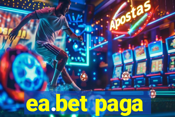 ea.bet paga