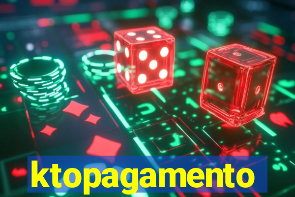 ktopagamento