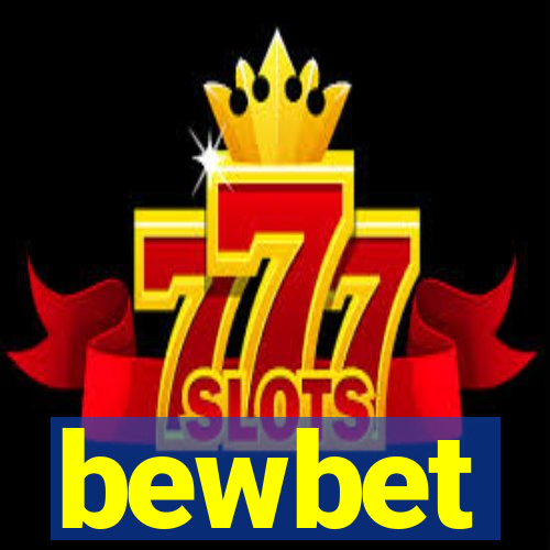 bewbet