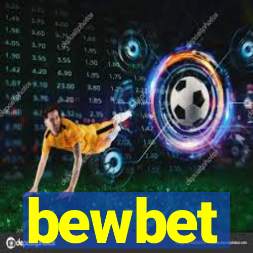 bewbet