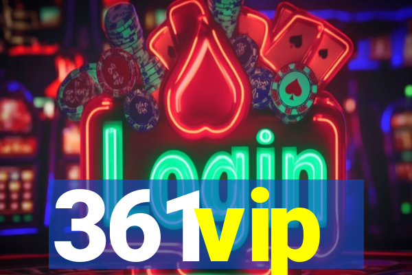 361vip