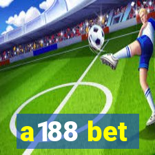 a188 bet