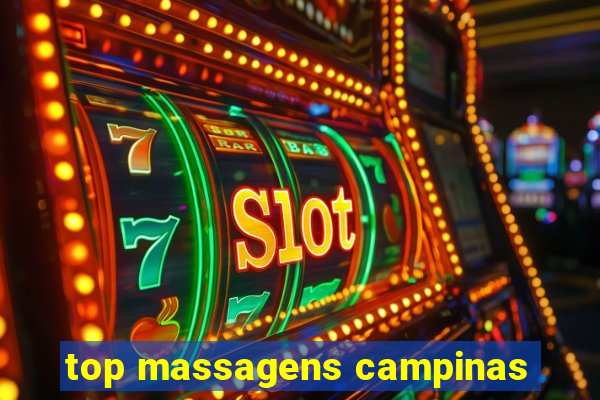 top massagens campinas