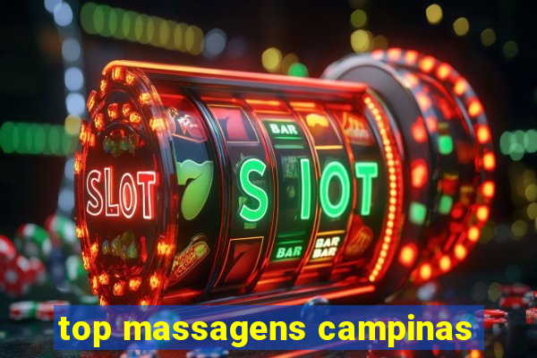 top massagens campinas