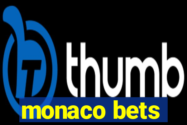 monaco bets