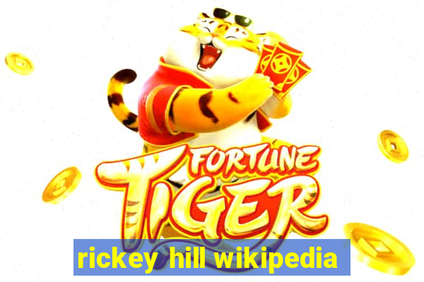 rickey hill wikipedia